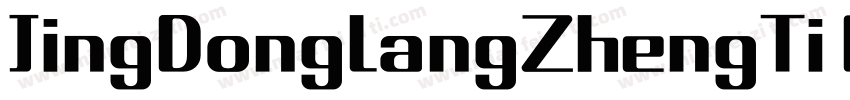 JingDongLangZhengTi Bold 粗体字体转换